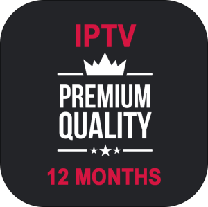 IPTV - Premium Quality 12 Months